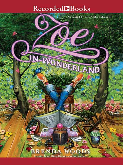 Title details for Zoe in Wonderland by Brenda Woods - Available
